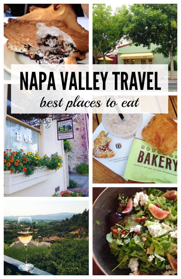Napa Valley Travel - Best places to eat!