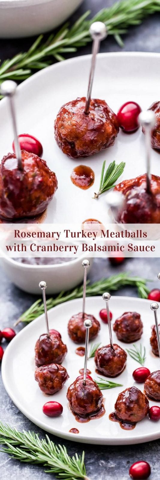 Every party needs a good meatball and these Rosemary Turkey Meatballs with Cranberry Balsamic Sauce are sure to be a crowd pleaser this holiday season! #meatballs #appetizer #turkey #cranberry #glutenfree