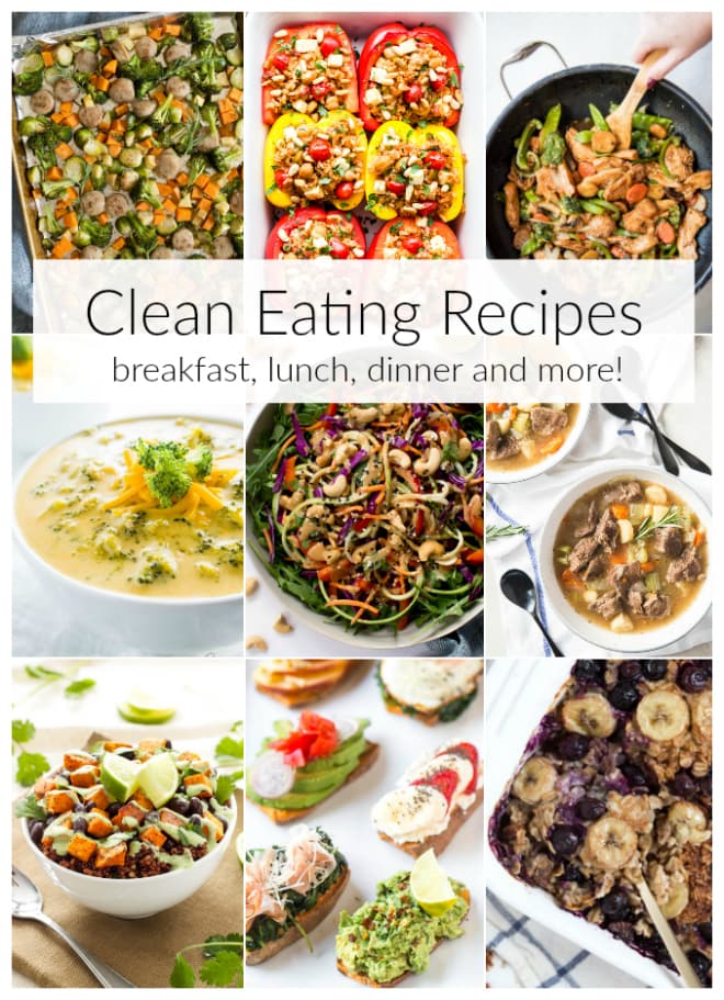 Clean Eating Recipes including recipes for breakfast, lunch, dinner and meal prep. Check out a few of our favorite recipes packed with nutrients and the freshest flavor. #clean #eating #lunch #dinner #breakfast #recipes #healthy